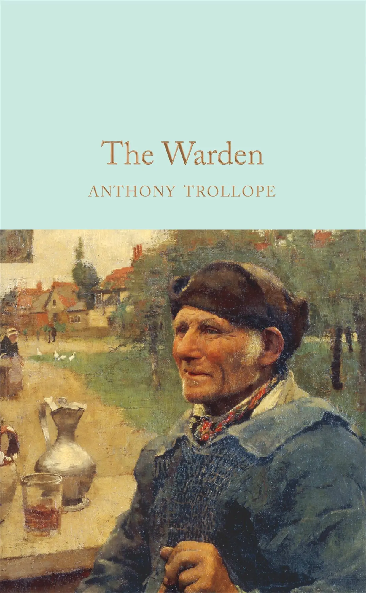 Cover: 9781529011838 | The Warden | Anthony Trollope | Buch | Macmillan Collector's Library