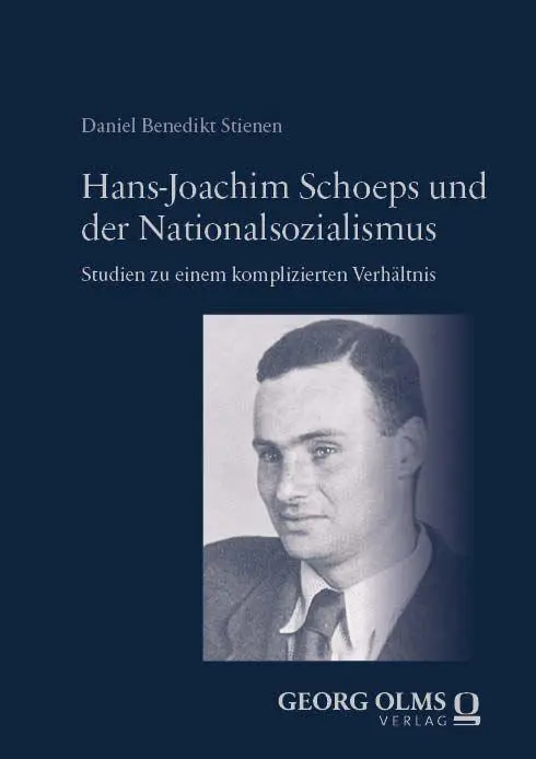 Cover: 9783487171838 | Hans-Joachim Schoeps und der Nationalsozialismus | Stienen | Buch