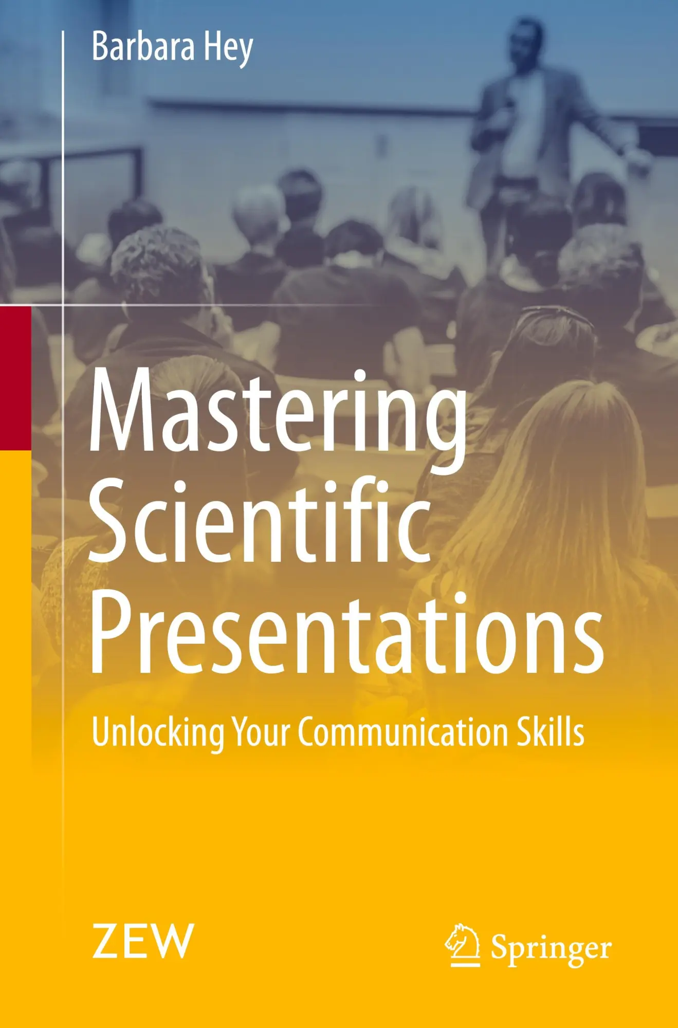 Cover: 9783658441838 | Mastering Scientific Presentations | Barbara Hey | Taschenbuch | xii