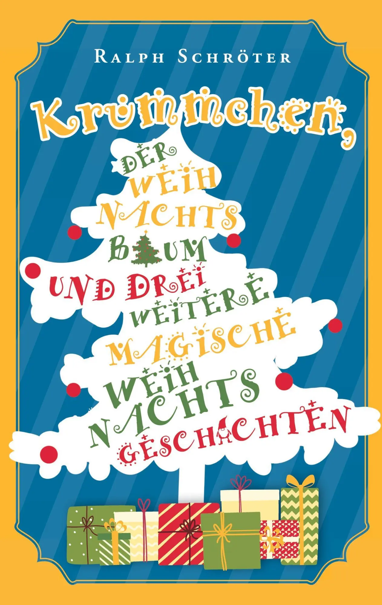 Cover: 9783819291838 | Krümmchen, der Weihnachtsbaum und 3 weitere magische...