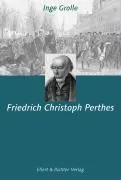 Cover: 9783831901838 | Friedrich Christoph Perthes | Inge Grolle | Buch | Hamburger Köpfe