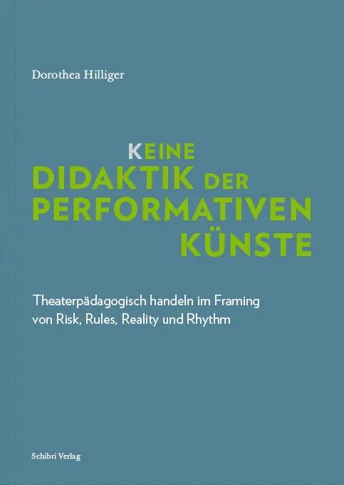 Cover: 9783868631838 | K_eine Didaktik der performativen Künste | Dorothea Hilliger | Buch