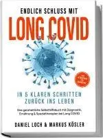 Cover: 9783989101838 | Endlich Schluss mit Long COVID: In 5 klaren Schritten zurück ins...