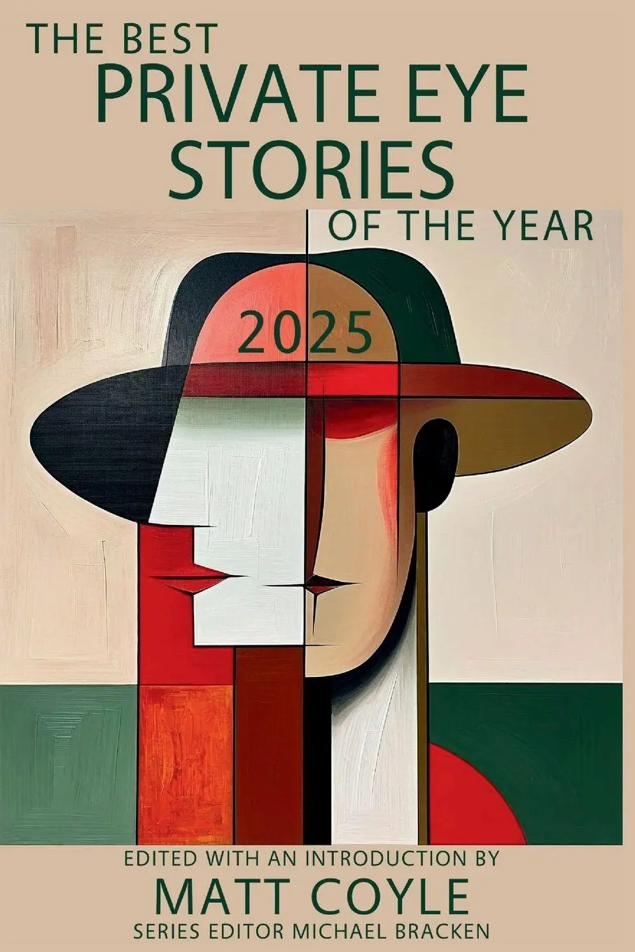 Cover: 9798898201838 | The Best Private Eye Stories of the Year 2025 | Matt Coyle (u. a.)