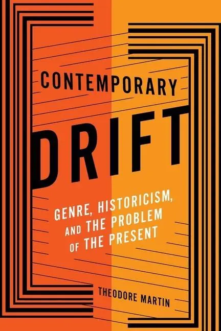 Cover: 9780231181938 | Martin, T: Contemporary Drift | Theodore Martin | Taschenbuch | 2019