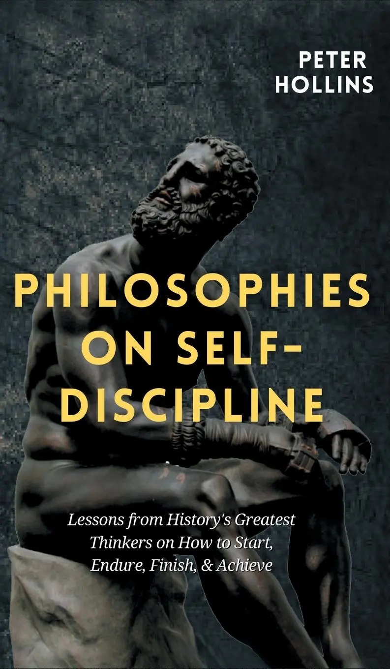 Cover: 9781647431938 | Philosophies on Self-Discipline | Peter Hollins | Buch | Gebunden