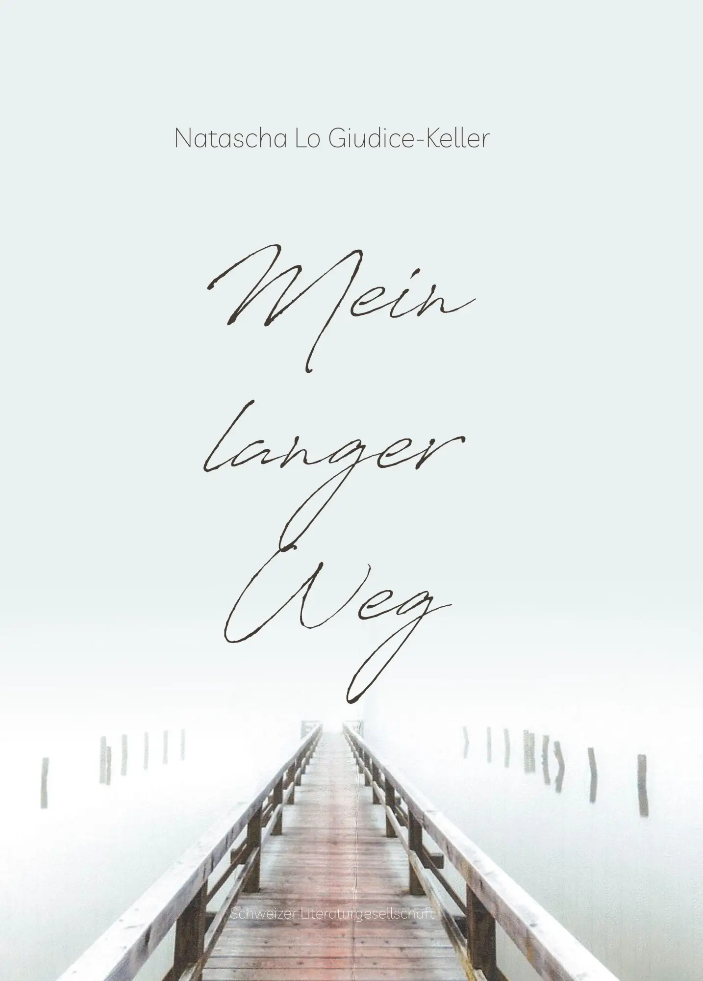 Cover: 9783038831938 | Mein langer Weg | Natascha Lo Giudice-Keller | Buch | Deutsch | 2025