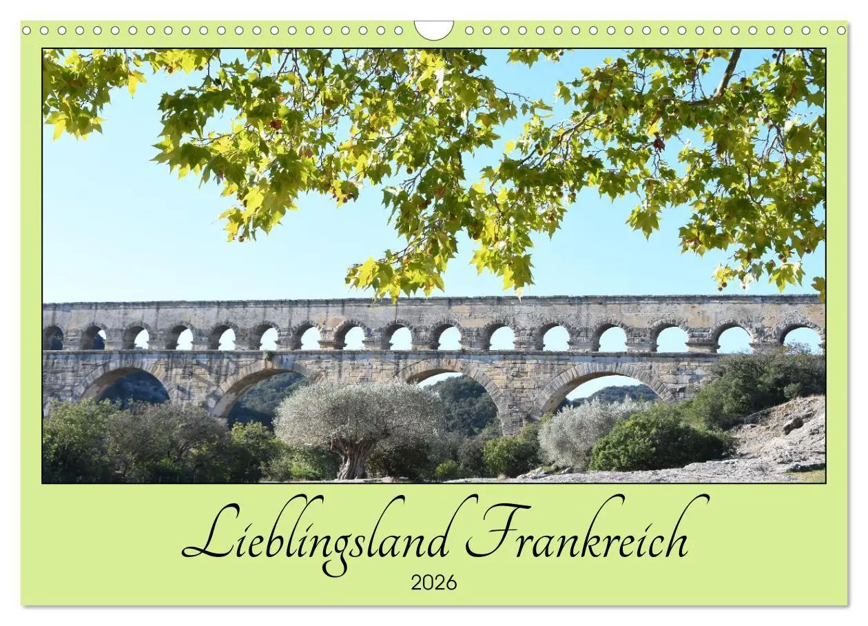 Cover: 9783457601938 | Lieblingsland Frankreich (Wandkalender 2026 DIN A3 quer), CALVENDO...