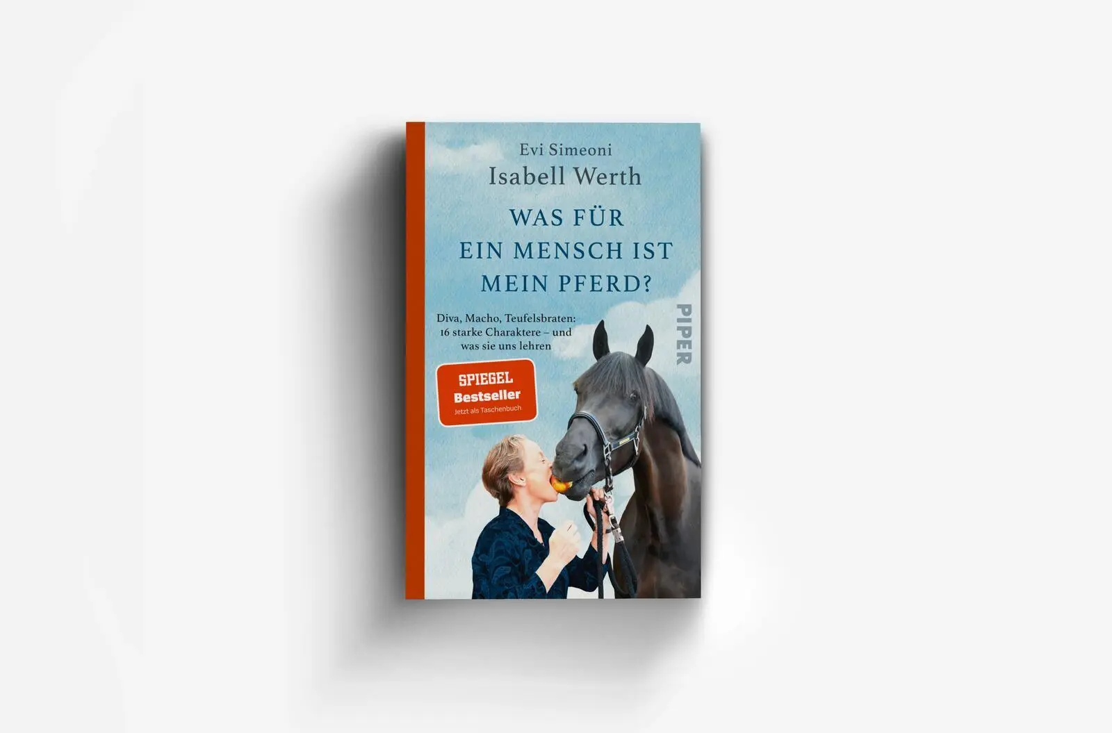 Bild: 9783492321938 | Was für ein Mensch ist mein Pferd? | Isabell Werth (u. a.) | Buch
