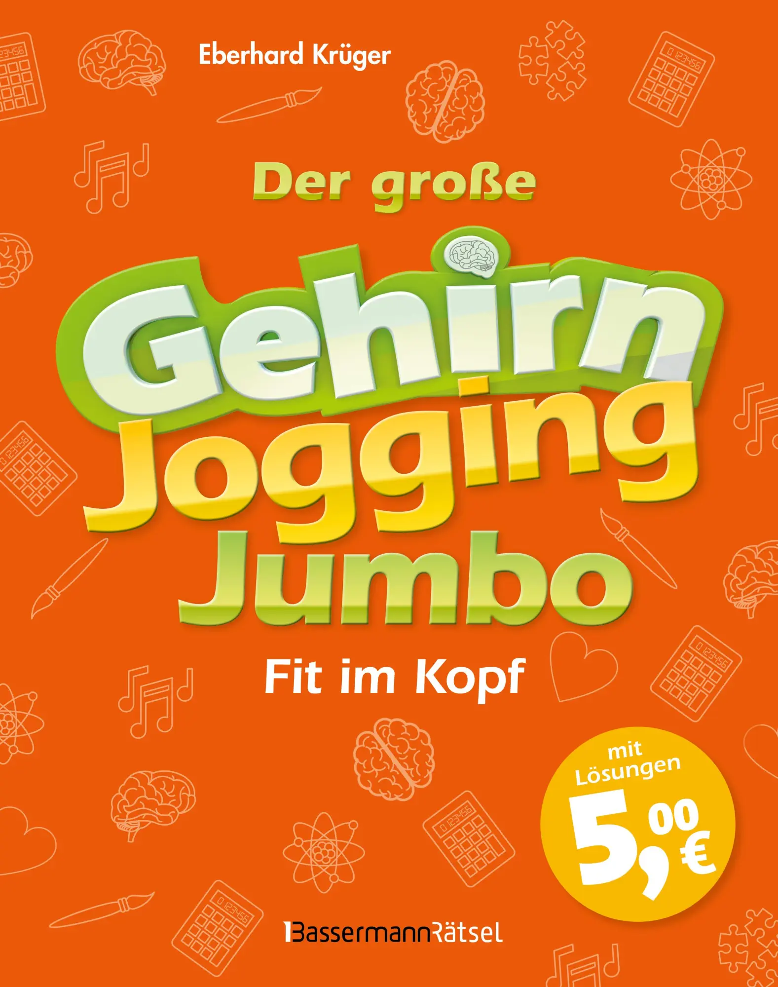 Cover: 9783809451938 | Der große Gehirnjogging-Jumbo - fit im Kopf | Eberhard Krüger | Buch