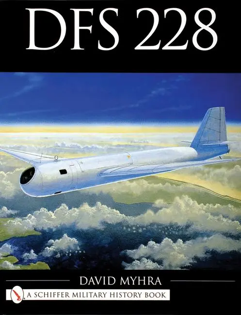 Cover: 9780764312038 | Dfs 228 | David Myhra | Taschenbuch | Schiffer Military History Book