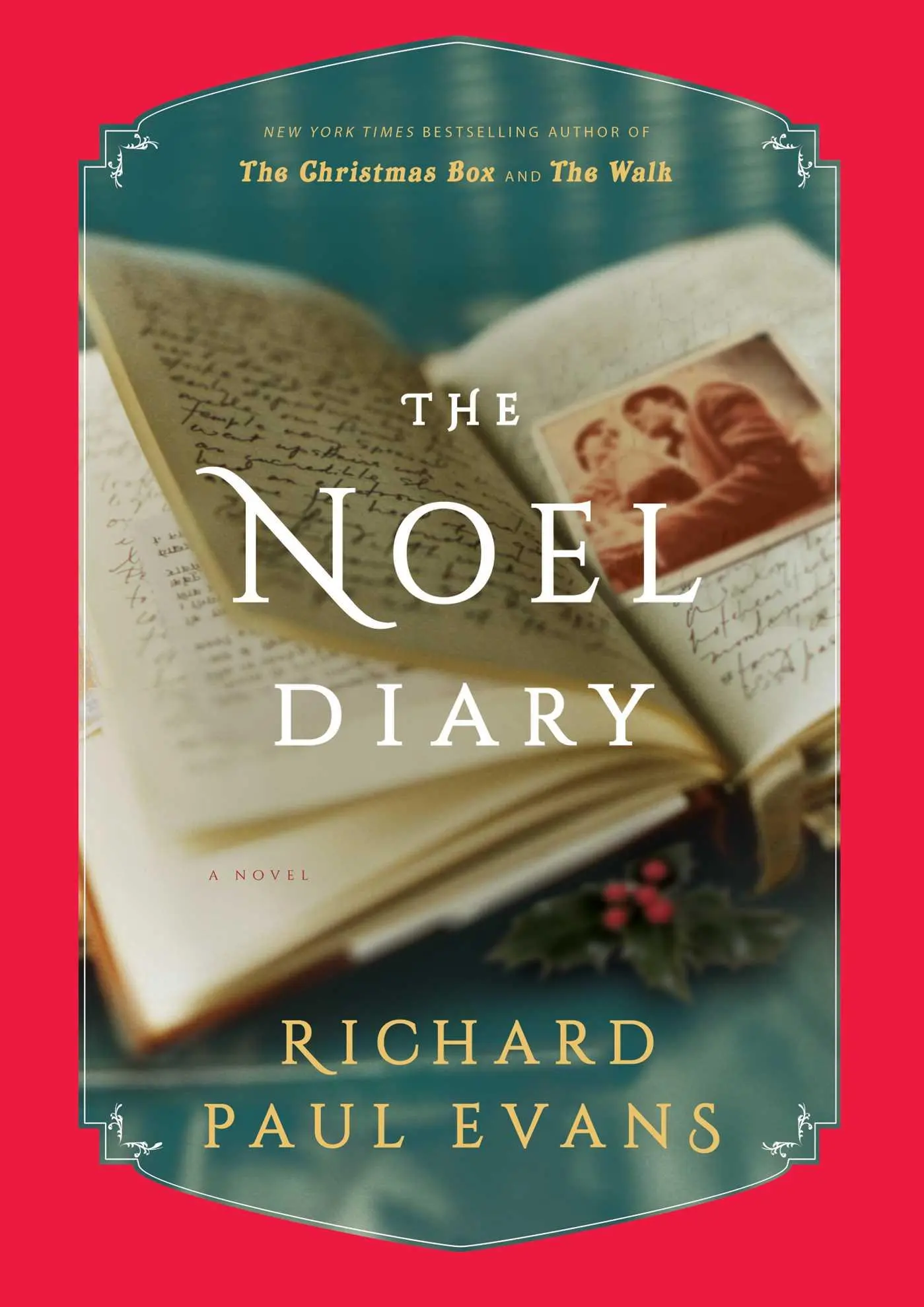 Cover: 9781501172038 | The Noel Diary | A Novel | Richard Paul Evans | Buch | Gebunden | 2017