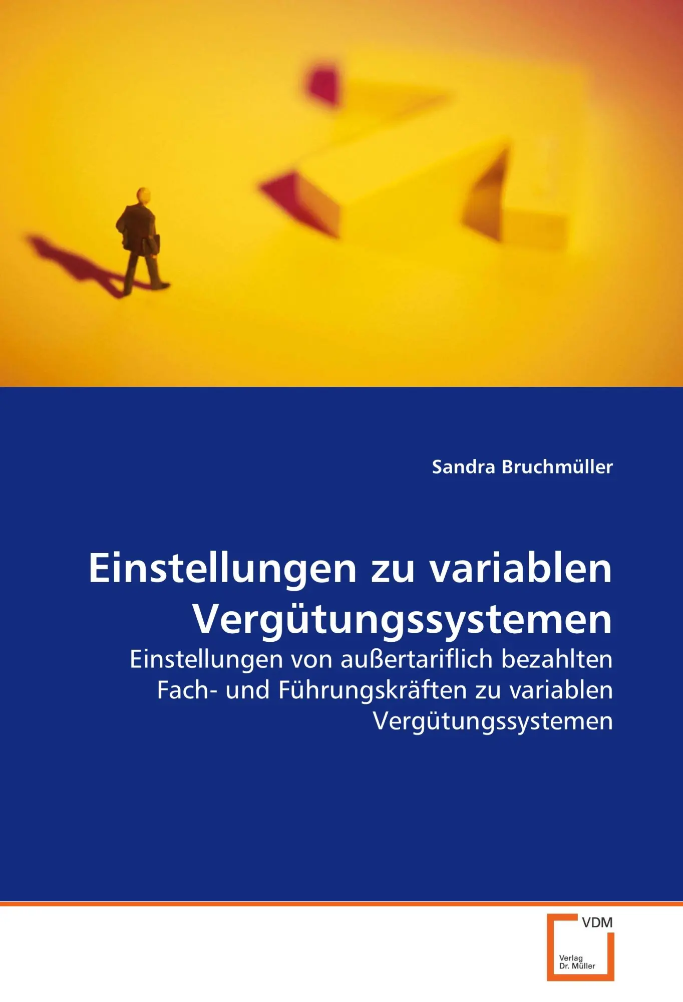 Cover: 9783639062038 | Einstellungen zu variablen Vergütungssystemen | Sandra Bruchmüller