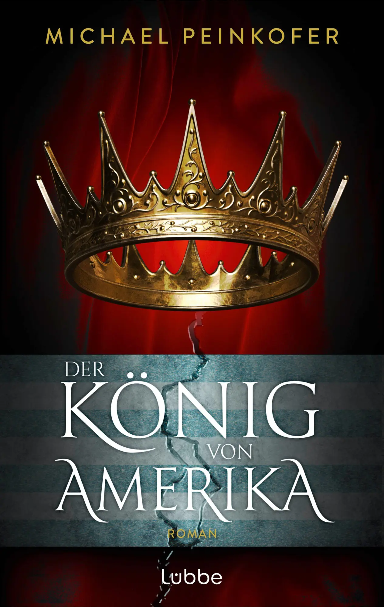 Cover: 9783757702038 | Der König von Amerika | Michael Peinkofer | Taschenbuch | 512 S.