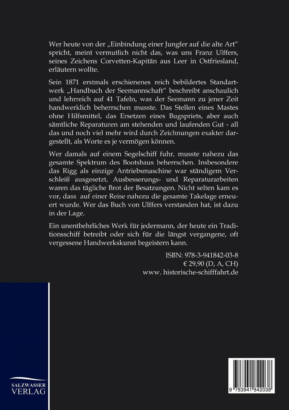 Rückseite: 9783941842038 | Takelage und Takelung historischer Schiffe | Nachdruck des | Ulffers