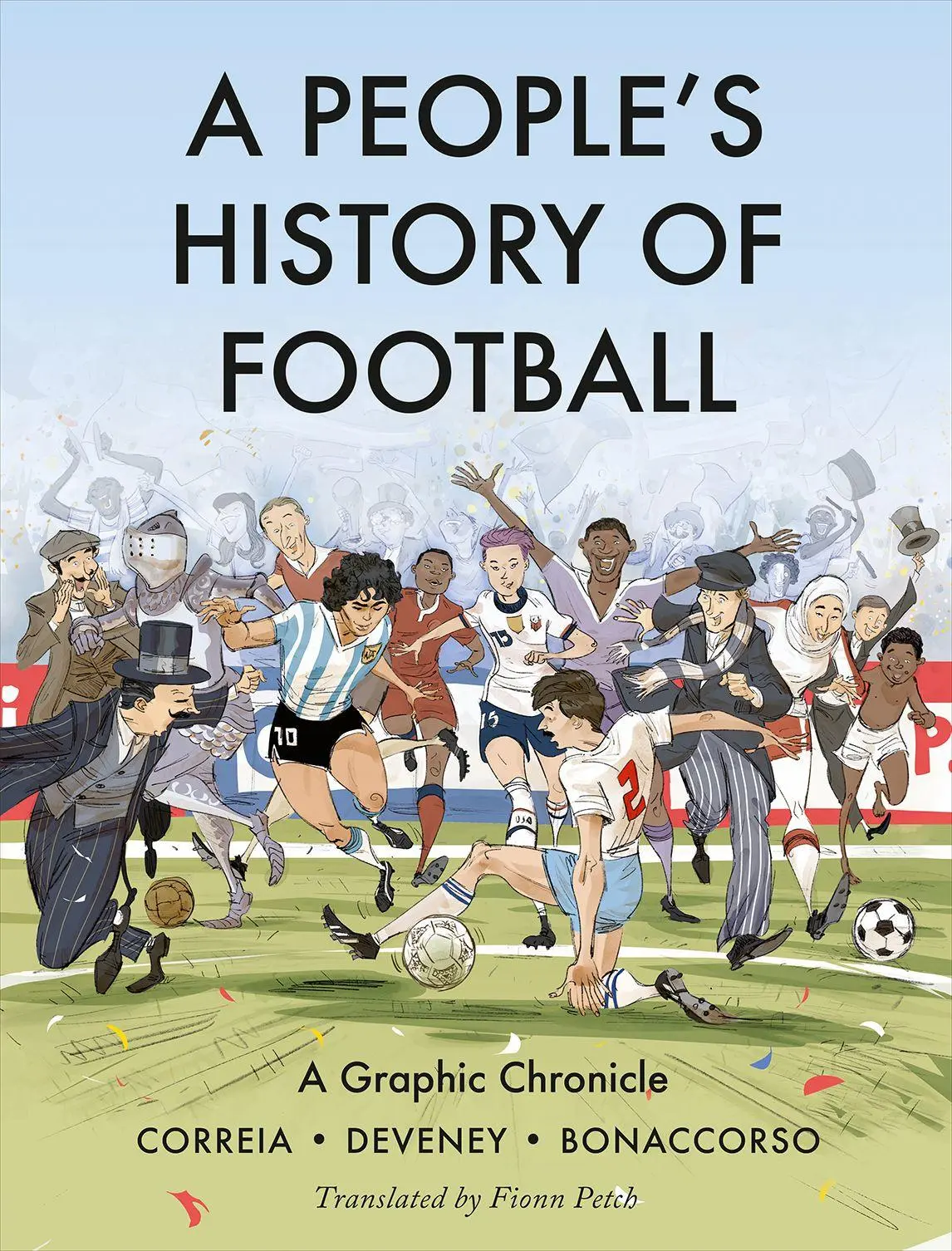 Cover: 9780745352138 | A People's History of Football | A Graphic Chronicle | Correia (u. a.)