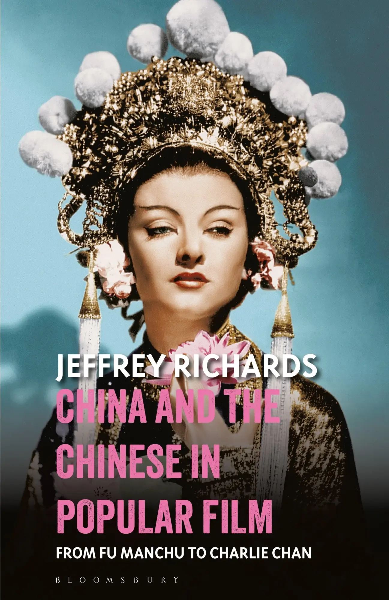 Cover: 9781350212138 | China and the Chinese in Popular Film | From Fu Manchu to Charlie Chan