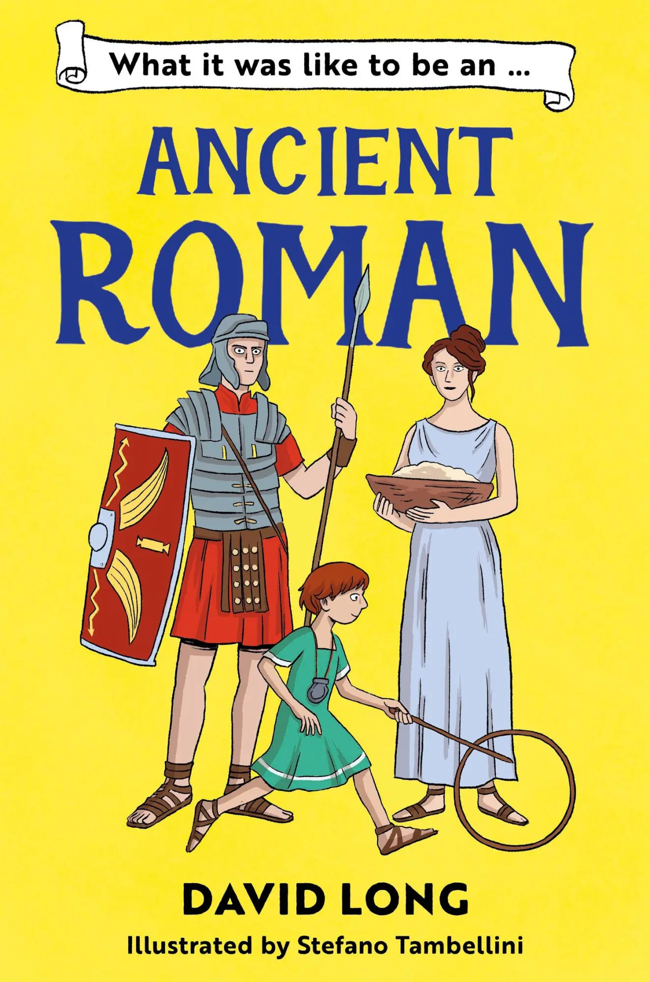 Cover: 9781800902138 | What It Was Like to be an Ancient Roman | David Long | Taschenbuch