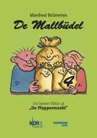 Cover: 9783941452138 | De Mallbüdel 04 | De besten Witze ut "De Plappermoehl" | Brümmer