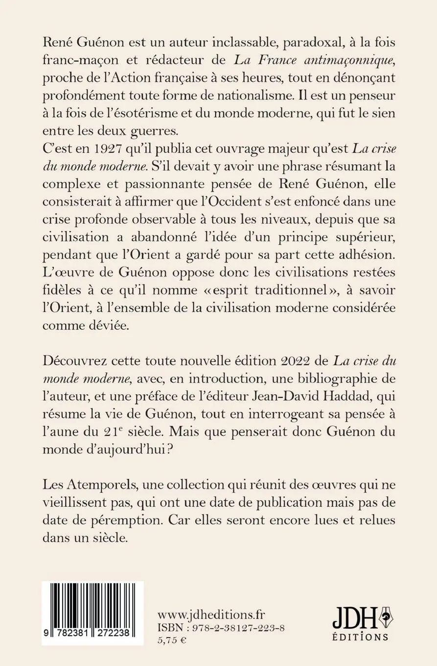 Rückseite: 9782381272238 | La crise du monde moderne de René Guénon | Jean-David Haddad (u. a.)