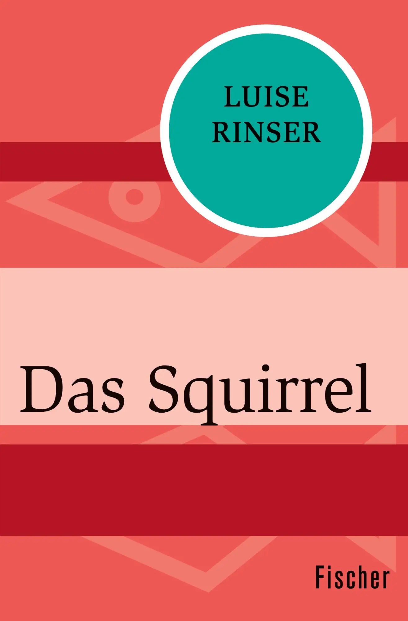 Cover: 9783596312238 | Das Squirrel | Luise Rinser | Taschenbuch | 126 S. | Deutsch | 2016