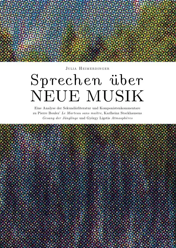 Cover: 9783844282238 | Sprechen über Neue Musik | Julia Heimerdinger | Taschenbuch | 336 S.