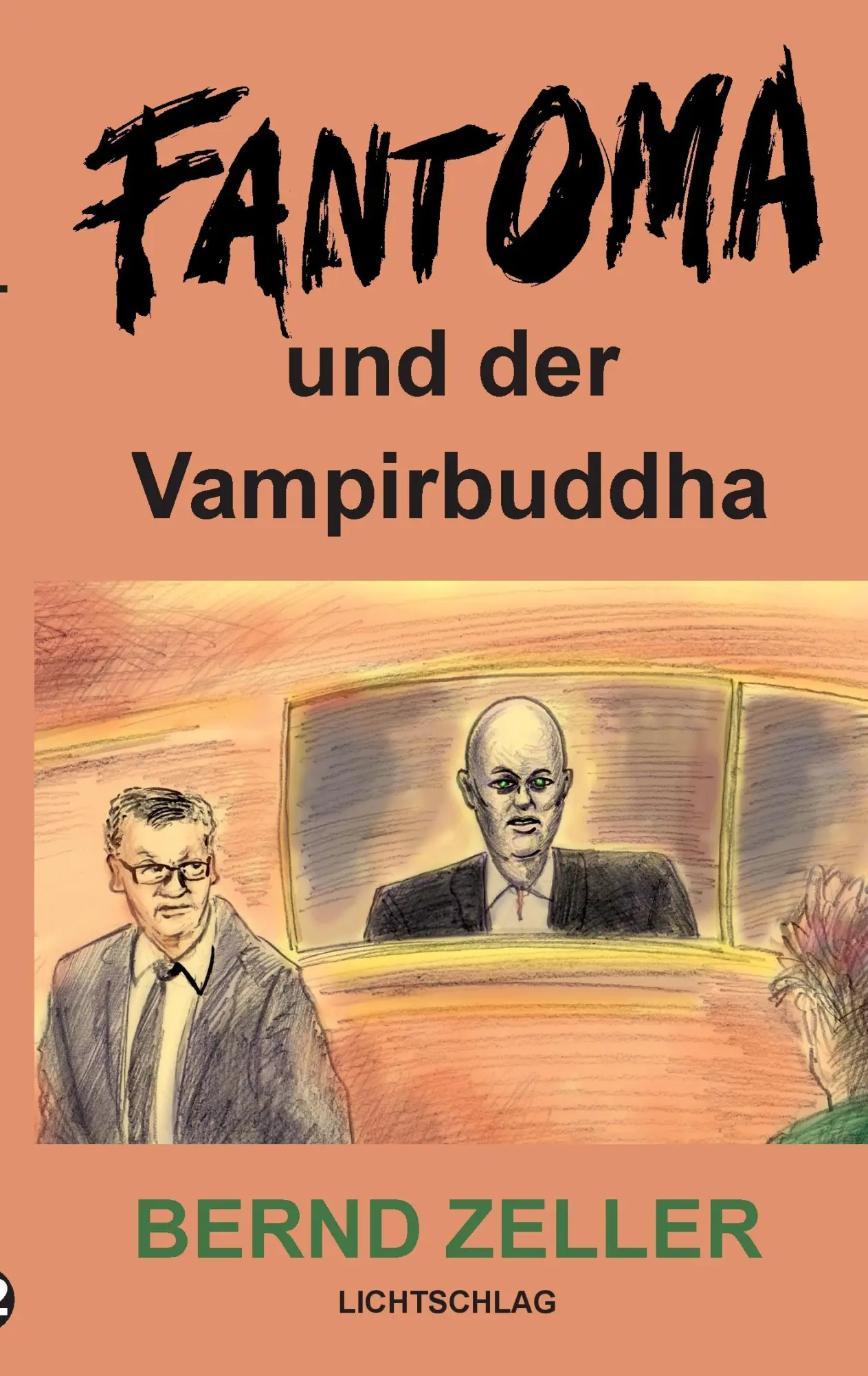 Cover: 9783939562238 | Fantoma und der Vampirbuddha | Bernd Zeller | Taschenbuch | 64 S.