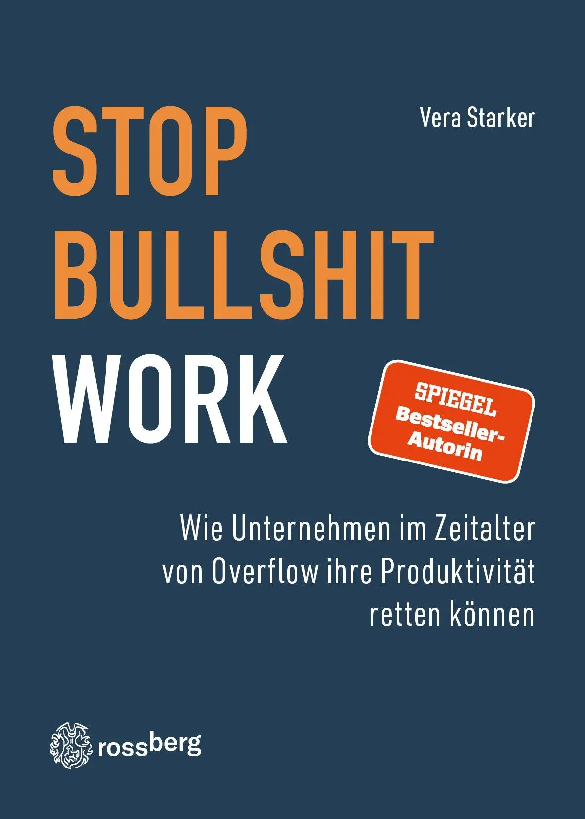 Cover: 9783948612238 | Stop Bullshit Work | Vera Starker | Taschenbuch | Deutsch | 2026