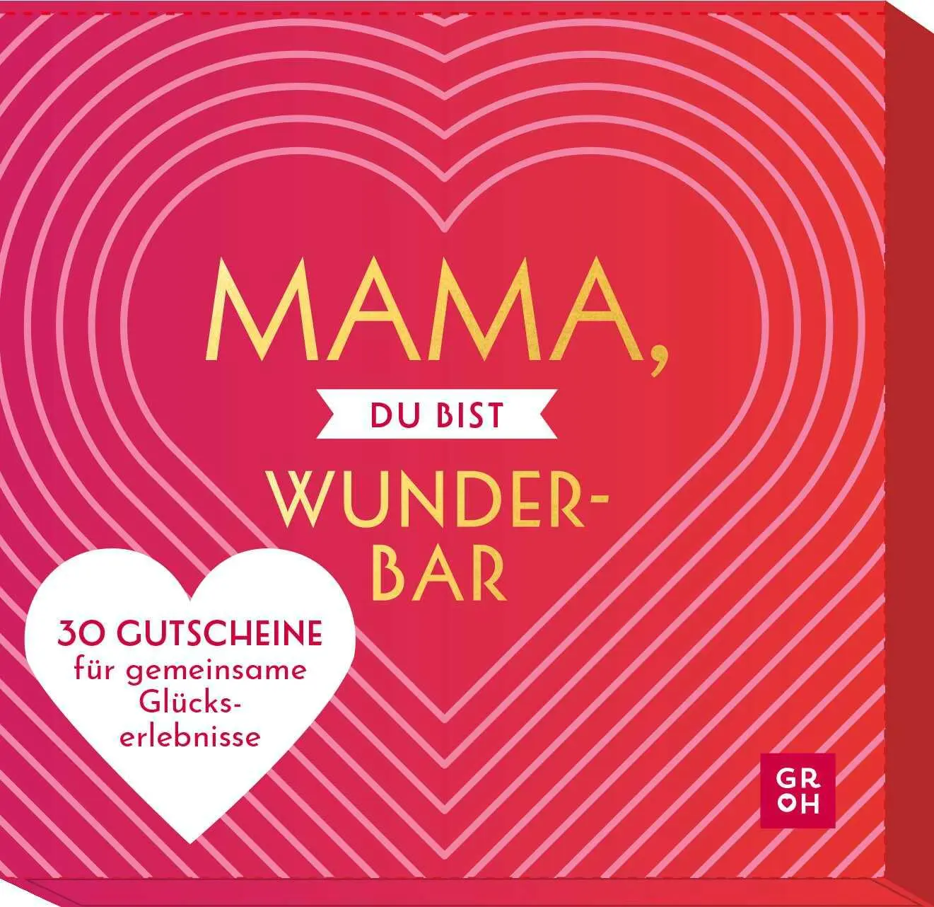 Cover: 4036442012338 | Mama, du bist wunderbar | Groh Verlag | Box | Schachtel | 31 S. | 2024