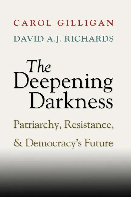 Cover: 9781107672338 | The Deepening Darkness | Carol Gilligan (u. a.) | Taschenbuch | 2013