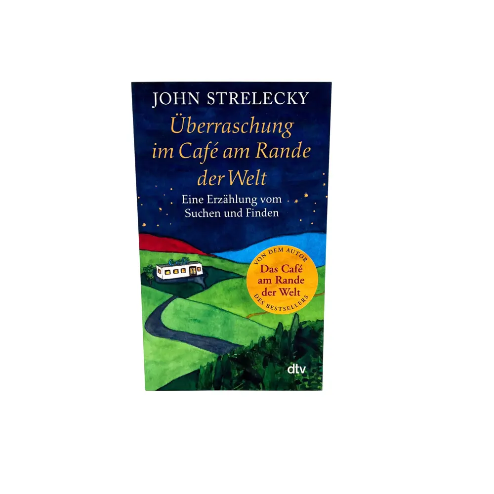 Bild: 9783423352338 | Überraschung im Café am Rande der Welt | John Strelecky | Taschenbuch