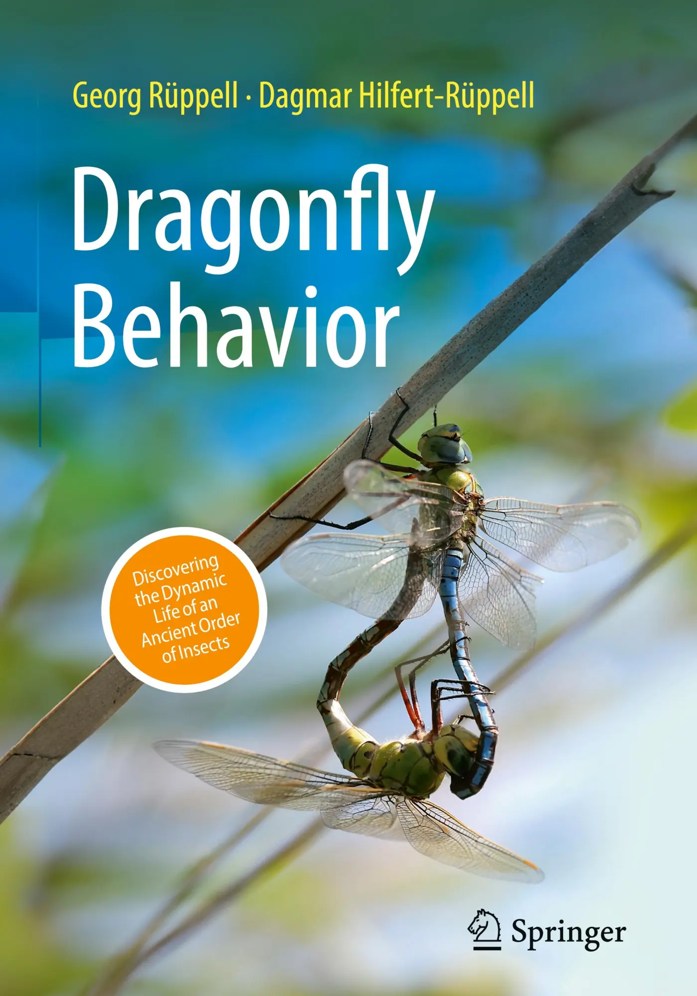 Cover: 9783662702338 | Dragonfly Behavior | Georg Rüppell (u. a.) | Buch | xiv | Englisch