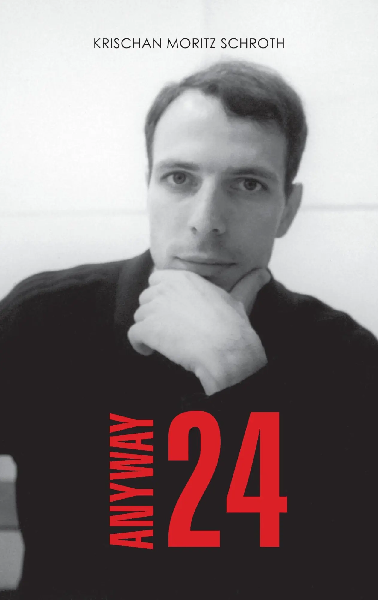 Cover: 9783738652338 | Anyway 24 | Krischan Moritz Schroth | Taschenbuch | 176 S. | Deutsch