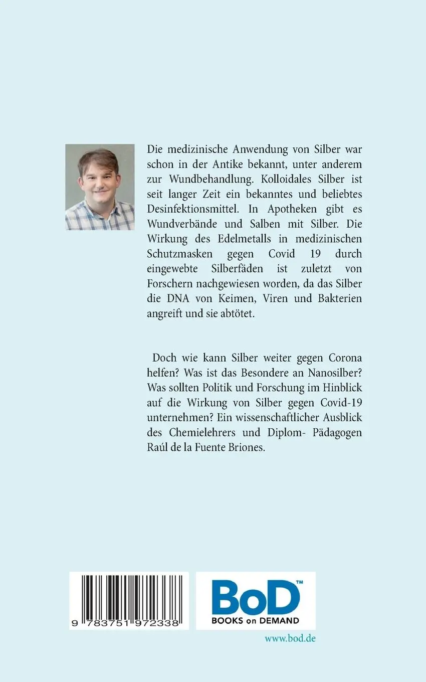 Rückseite: 9783751972338 | Argentum 47: So hilft Silber gegen das Corona-Virus | Briones | Buch