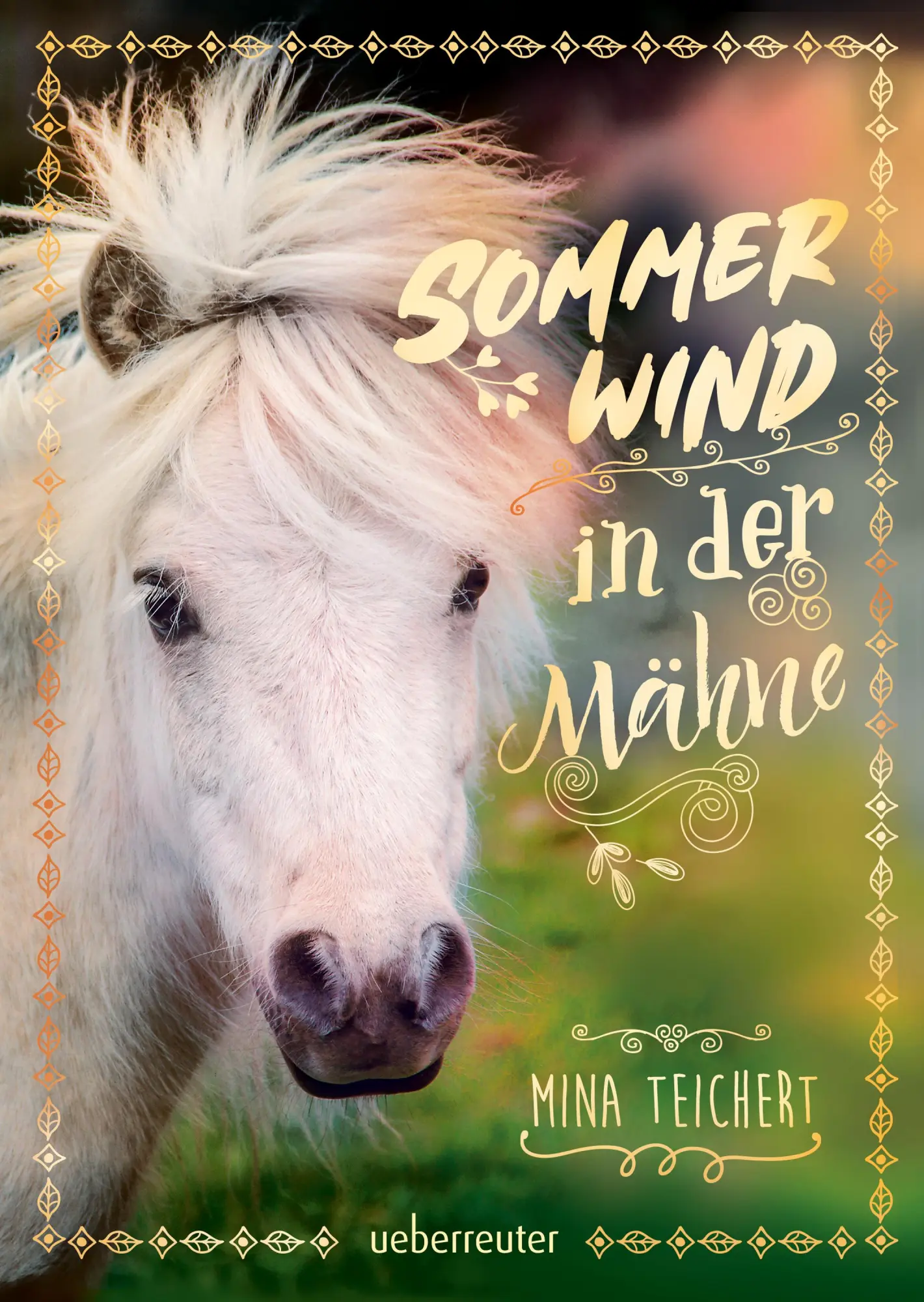 Cover: 9783764152338 | Sommerwind in der Mähne | Mina Teichert | Buch | 256 S. | Deutsch