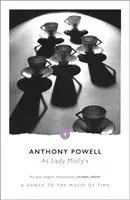 Cover: 9780099472438 | At Lady Molly's | A Dance to the Music of Time 4 | Anthony Powell