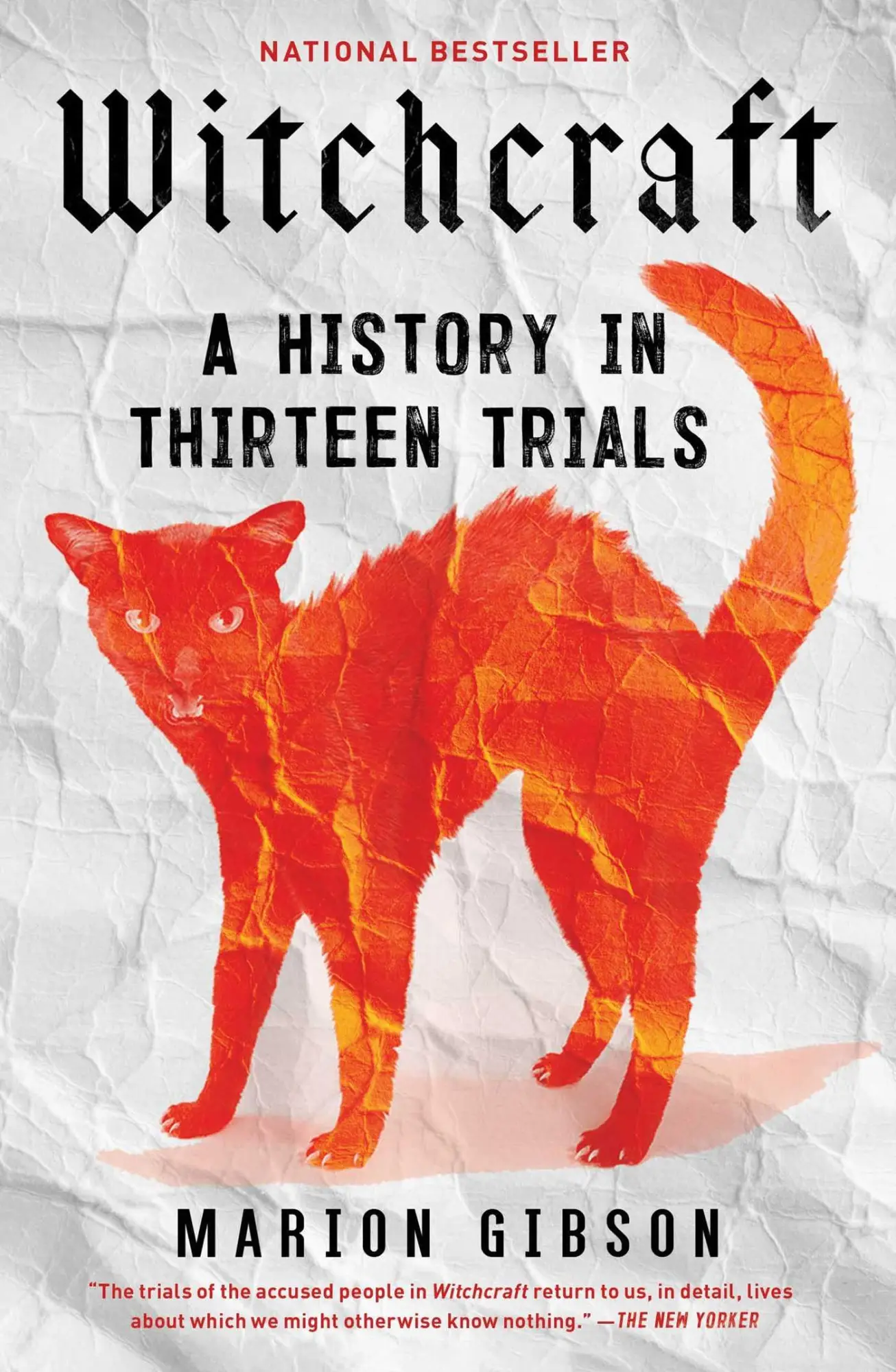 Cover: 9781668002438 | Witchcraft | A History in Thirteen Trials | Marion Gibson | Buch