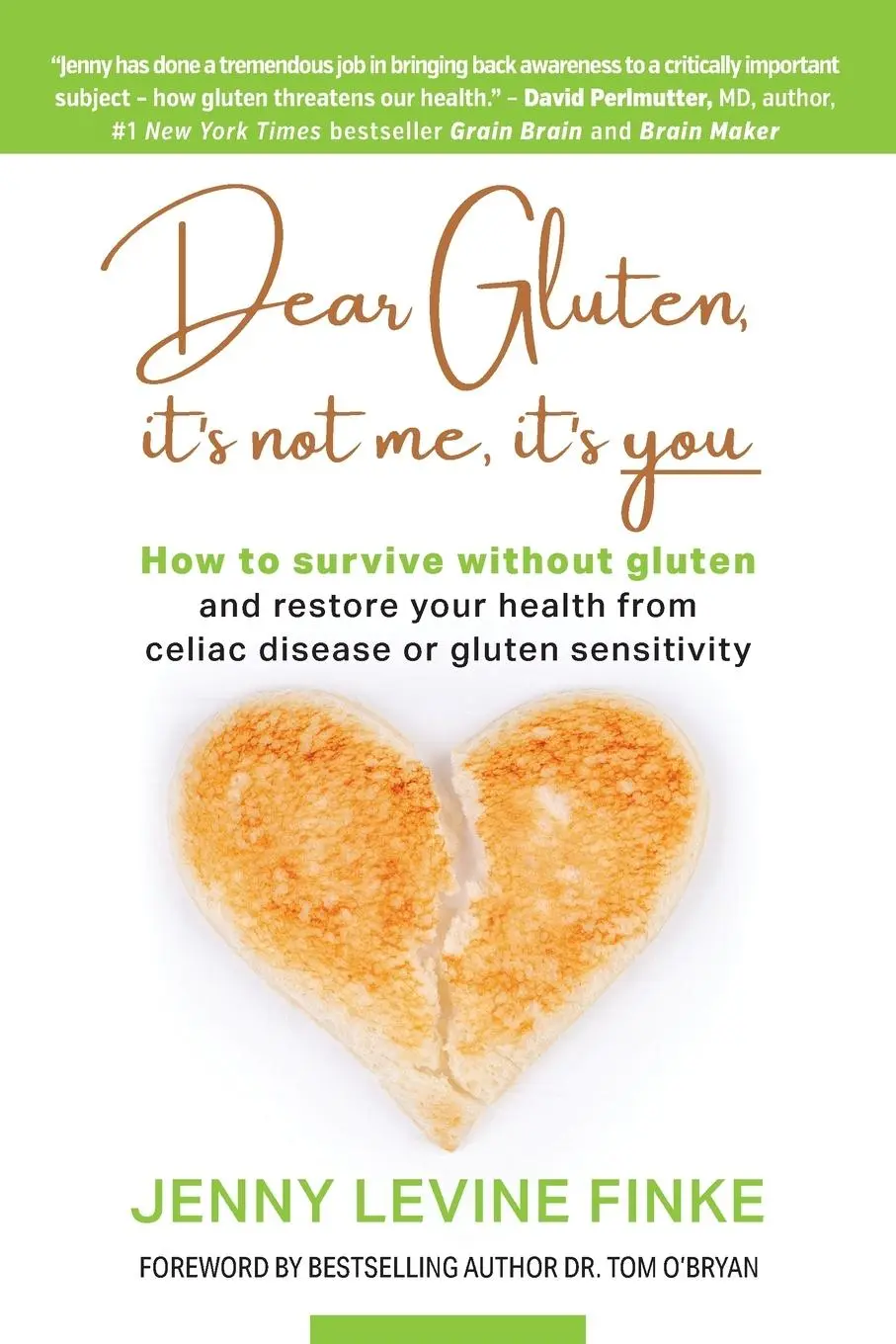 Cover: 9781949642438 | Dear Gluten, It's Not Me, It's You | Jenny Levine Finke | Taschenbuch