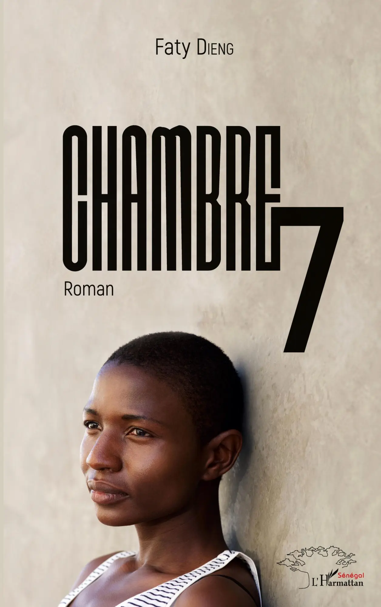 Cover: 9782343182438 | Chambre 7 | Roman | Faty Dieng | Taschenbuch | 174 S. | Französisch