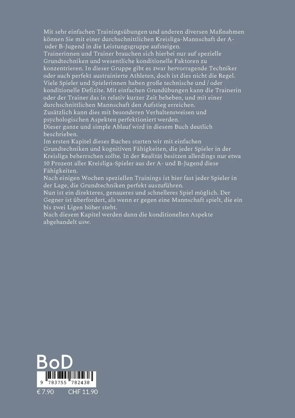 Rückseite: 9783755782438 | Jugendfußball: Aufstieg in die Leistungsklasse leicht gemacht | Buch