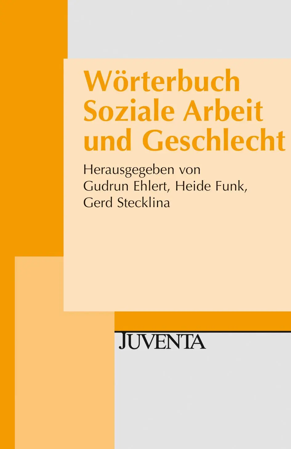 Cover: 9783779922438 | Wörterbuch Soziale Arbeit und Geschlecht | Juventa Paperback | Ehlert