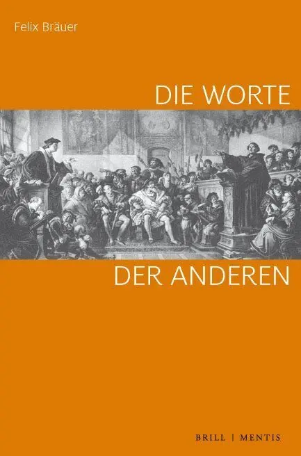 Cover: 9783957432438 | Die Worte der Anderen | Felix Bräuer | Taschenbuch | XVIII | Deutsch
