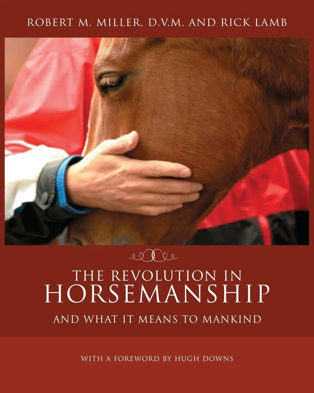 Cover: 9780983462538 | The Revolution in Horsemanship: And What It Means to Mankind | Buch