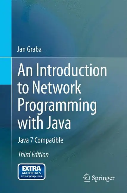 Cover: 9781447152538 | An Introduction to Network Programming with Java | Java 7 Compatible