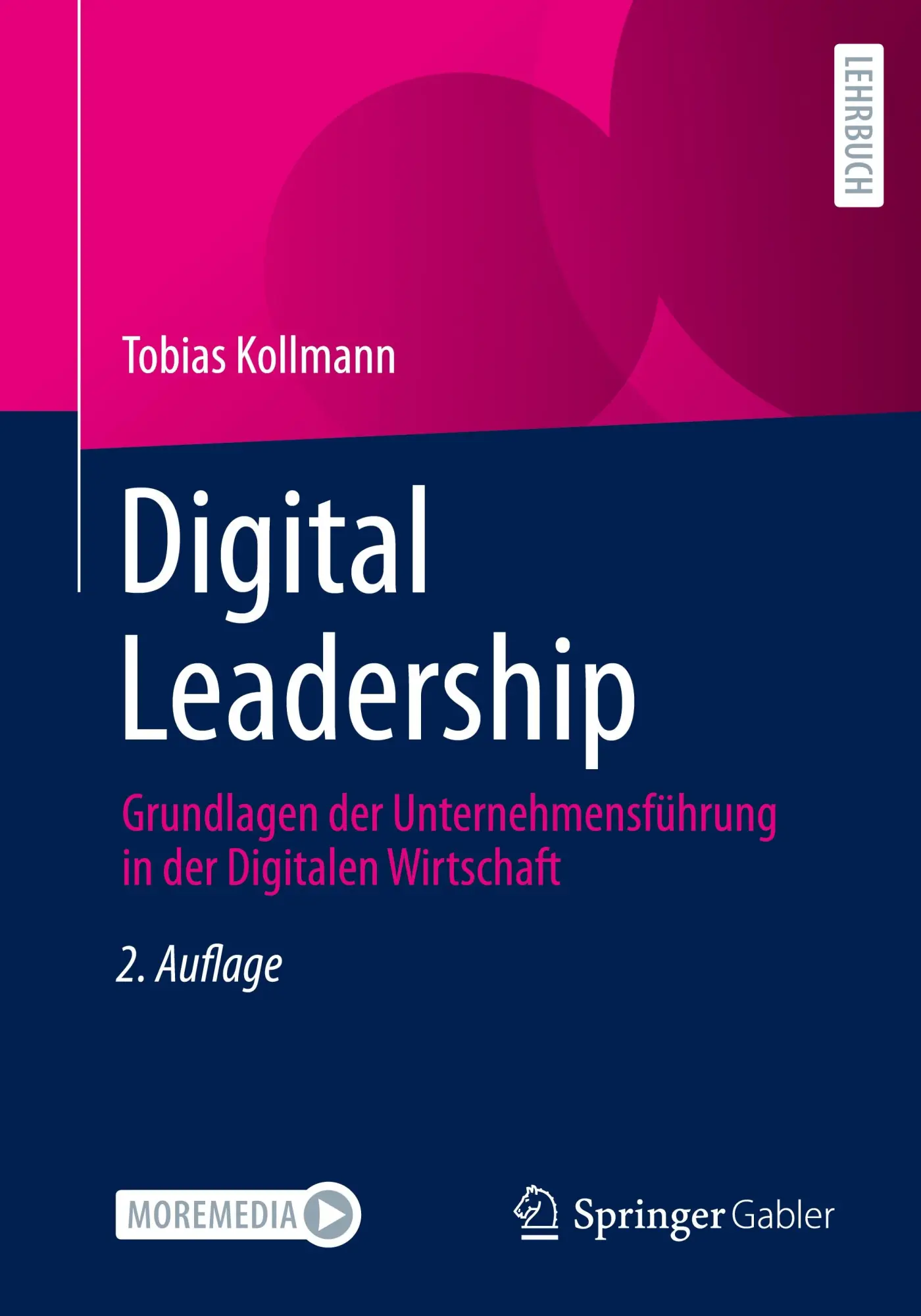 Cover: 9783658372538 | Digital Leadership | Tobias Kollmann | Taschenbuch | Paperback | xvi