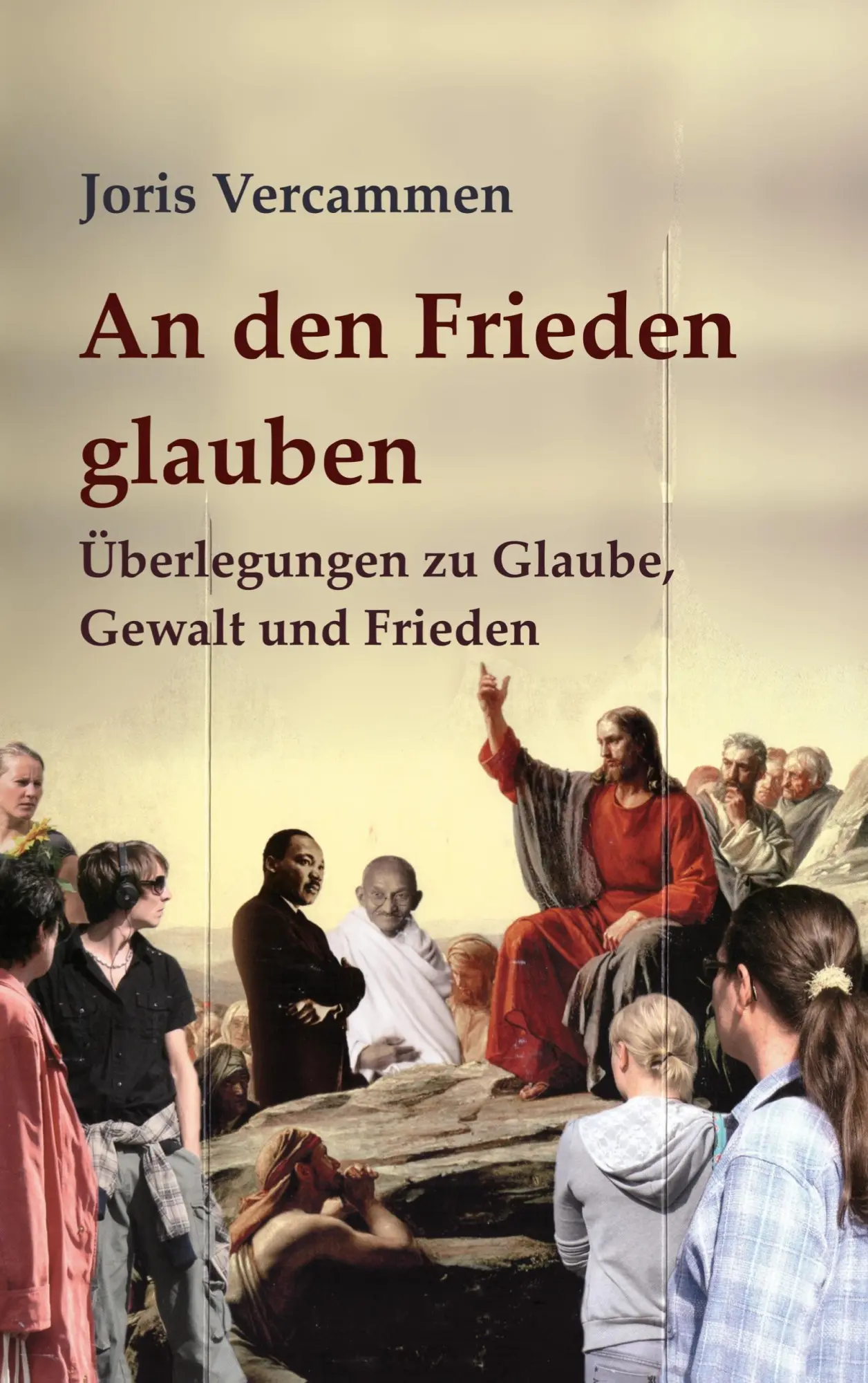 Cover: 9783695142538 | An den Frieden glauben | Überlegungen zu Glaube, Gewalt und Frieden
