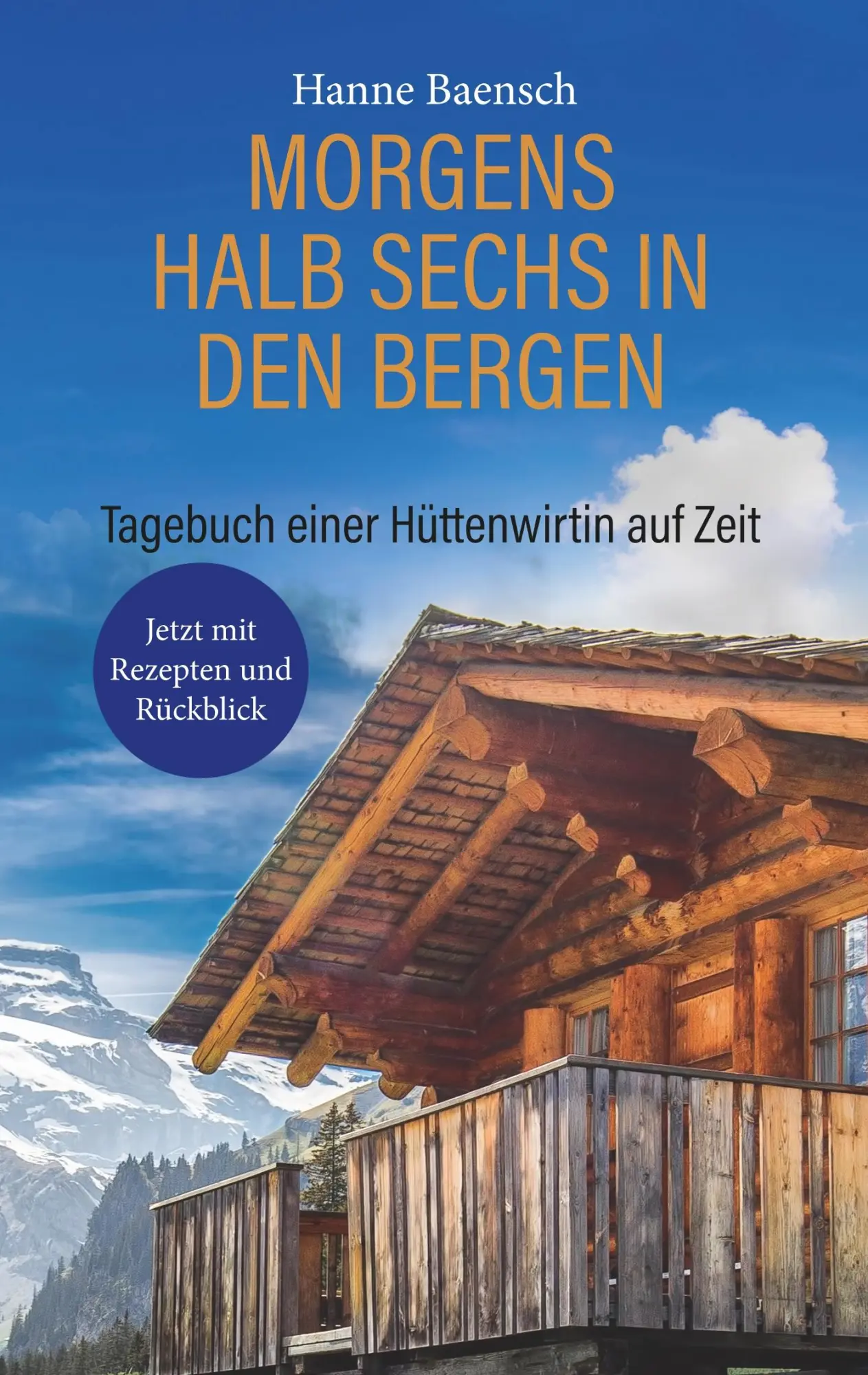 Cover: 9783740752538 | Morgens halb sechs in den Bergen | Hanne Baensch | Taschenbuch | 2019