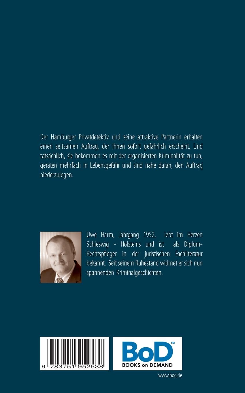 Rückseite: 9783751952538 | Ein gefährlicher Auftrag | für den Privatdetektiv Tobias Alff | Harm