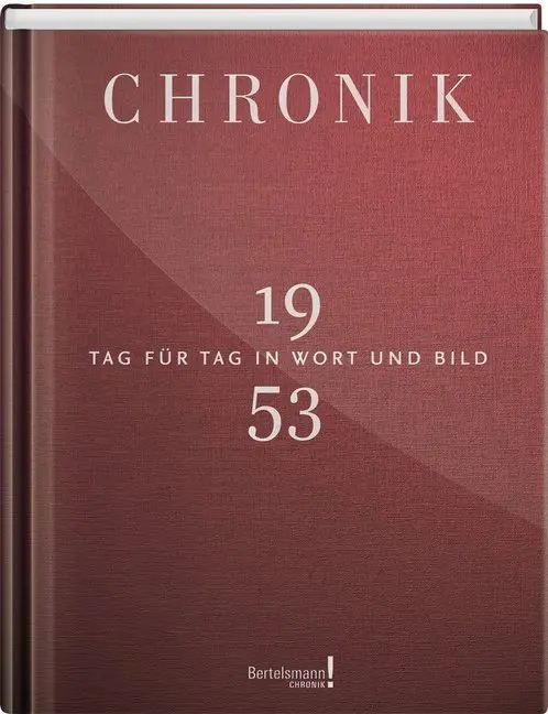 Cover: 9783945302538 | Chronik 1953 | Tag für Tag in Wort und Bild | Gütersloh 1Buch GmbH