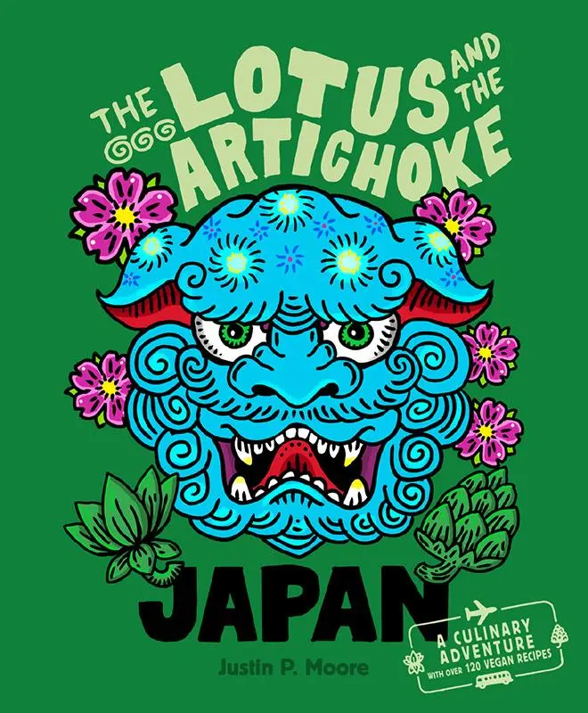Cover: 9783955752538 | The Lotus and the Artichoke - Japan | Justin P. Moore | Taschenbuch